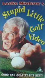 Leslie Nielsen's Stupid Little Golf Video