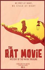 Rat Movie: Mystery of the Mayan Treasure (TV Short 2014)