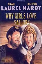 Why Girls Love Sailors