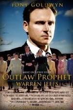 Outlaw Prophet: Warren Jeffs