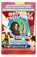 Joe Cocker: Mad Dogs & Englishmen