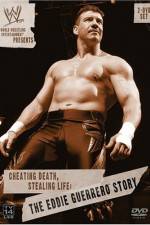 Cheating Death Stealing Life The Eddie Guerrero Story