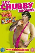 Roy Chubby Brown\'s Don\'t Get Fit! Get Fat!