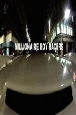 Millionaire Boy Racers