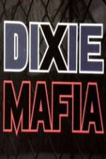 Discovery Channel Dixie Mafia