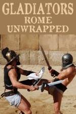 Gladiators: Rome Unwrapped