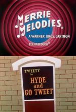 Hyde and Go Tweet (Short 1960)