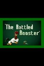 The Rattled Rooster (Short 1948)