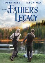 A Father\'s Legacy