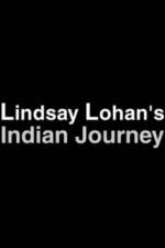 Lindsay Lohan's Indian Journey