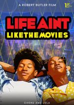 Life Ain\'t Like the Movies