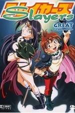 Slayers Great