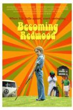 Becoming Redwood