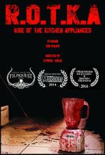 Rise of the Kitchen Appliances (Short 2014)