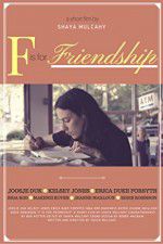 F is for Friendship