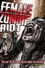 Female Zombie Riot