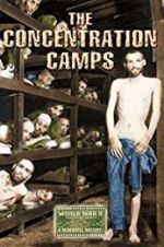 Nazi Concentration and Prison Camps