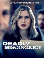 Deadly Misconduct