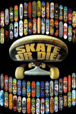 Skate or Die