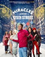 Miracles Across 125th Street