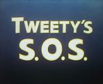 Tweety\'s S.O.S.