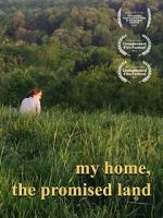 My Home, The Promised Land (Short 2019)