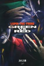 Lupin III Green VS Red