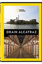 Drain Alcatraz