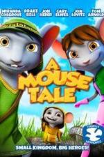 A Mouse Tale