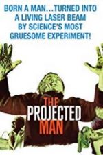 The Projected Man