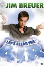 Jim Breuer: Let's Clear the Air