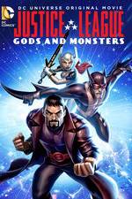 Justice League: Gods and Monsters