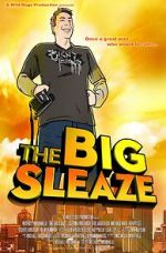 The Big Sleaze