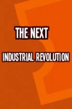 The Next Industrial Revolution