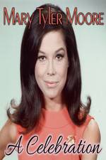 Mary Tyler Moore: A Celebration