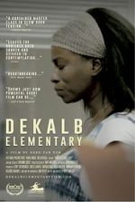 DeKalb Elementary (Short 2017)