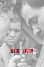 Meth Storm