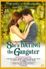 She's Dating the Gangster