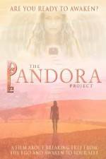 The Pandora Project Are You Ready to Awaken