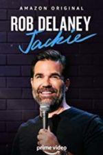 Rob Delaney: Jackie