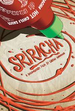 Sriracha (Short 2013)