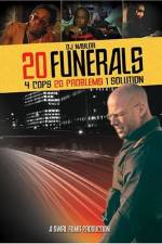 20 Funerals