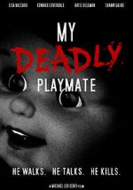 My Deadly Playmate