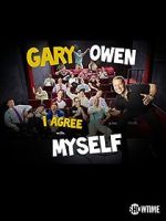 Gary Owen: I Agree with Myself (TV Special 2015)