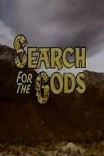 Search for the Gods