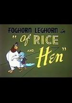 Of Rice and Hen (Short 1953)