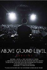 Above Ground Level: Dubfire