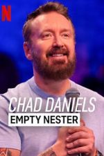 Chad Daniels: Empty Nester (TV Special 2024)