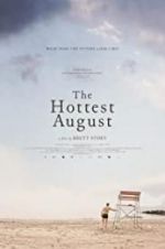 The Hottest August