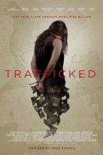 Trafficked